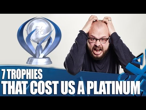 7 Heartbreaker Trophies That Stopped Us Getting A Platinum
