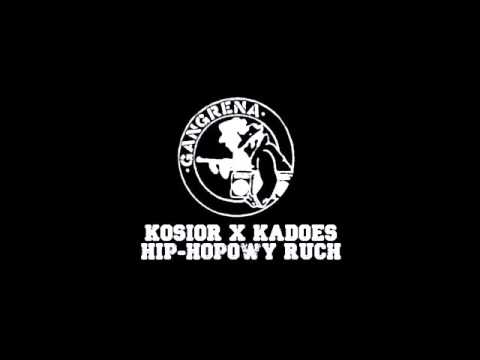 Kosior x Kadoes - Hip-Hop`owy ruch