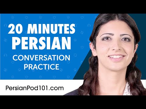 20 Minutes of Persian Conversation Practice for Everyday Life | Do You Speak Persian?