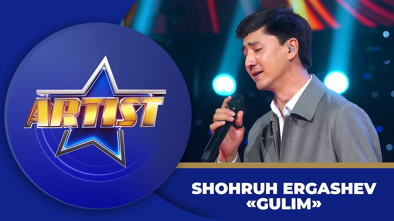 Artist - Super mavsum 5-son - SHOHRUH ERGASHEV | GULIM