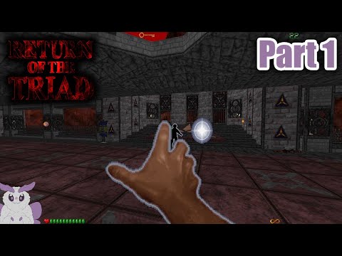 Return of the Triad - Part 1