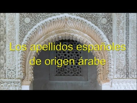 Apellidos Españoles de Origen Árabe