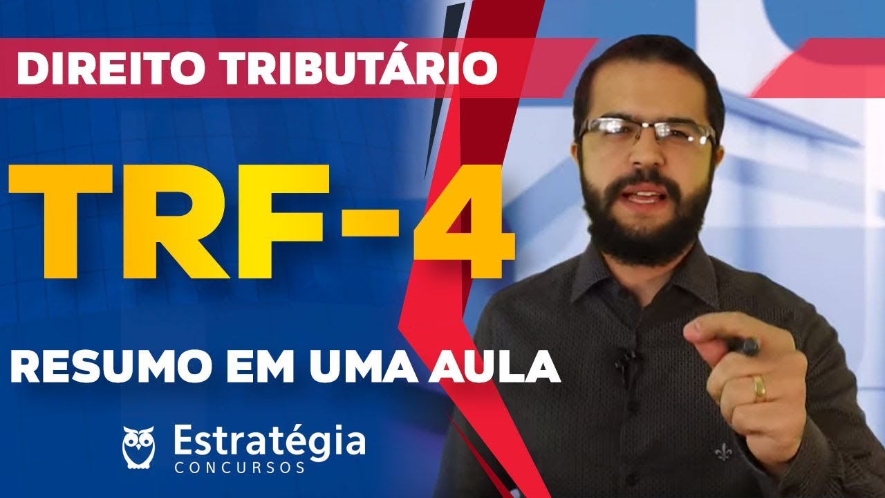Direito Tributário TRF4 - RESUMO em UMA Aula