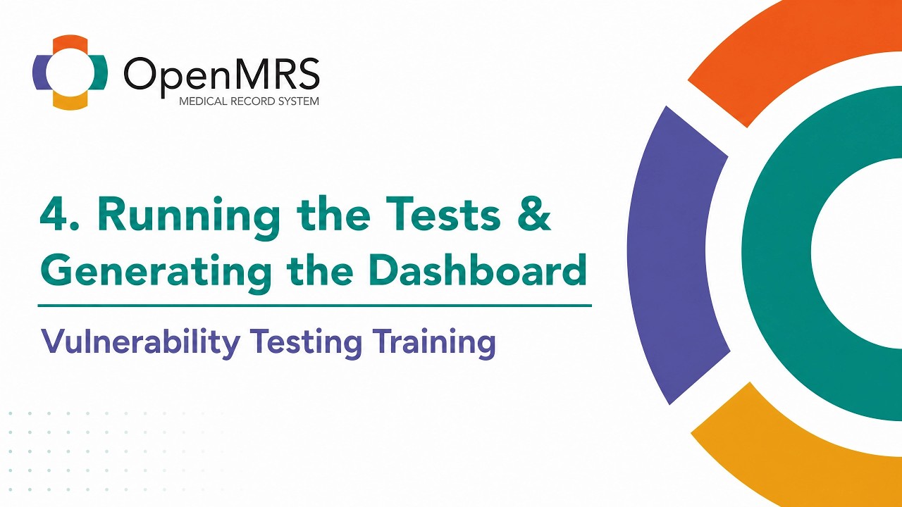 Running OpenMRS Security Tests & Generating the Dashboard