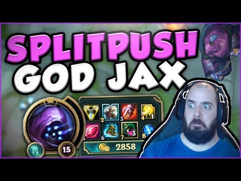 WHO CAN HANDLE THIS? SPLIT PUSH GOD JAX BUILD! FULL AD SPLITPUSH JAX TOP GAMEPLAY! League of Legends