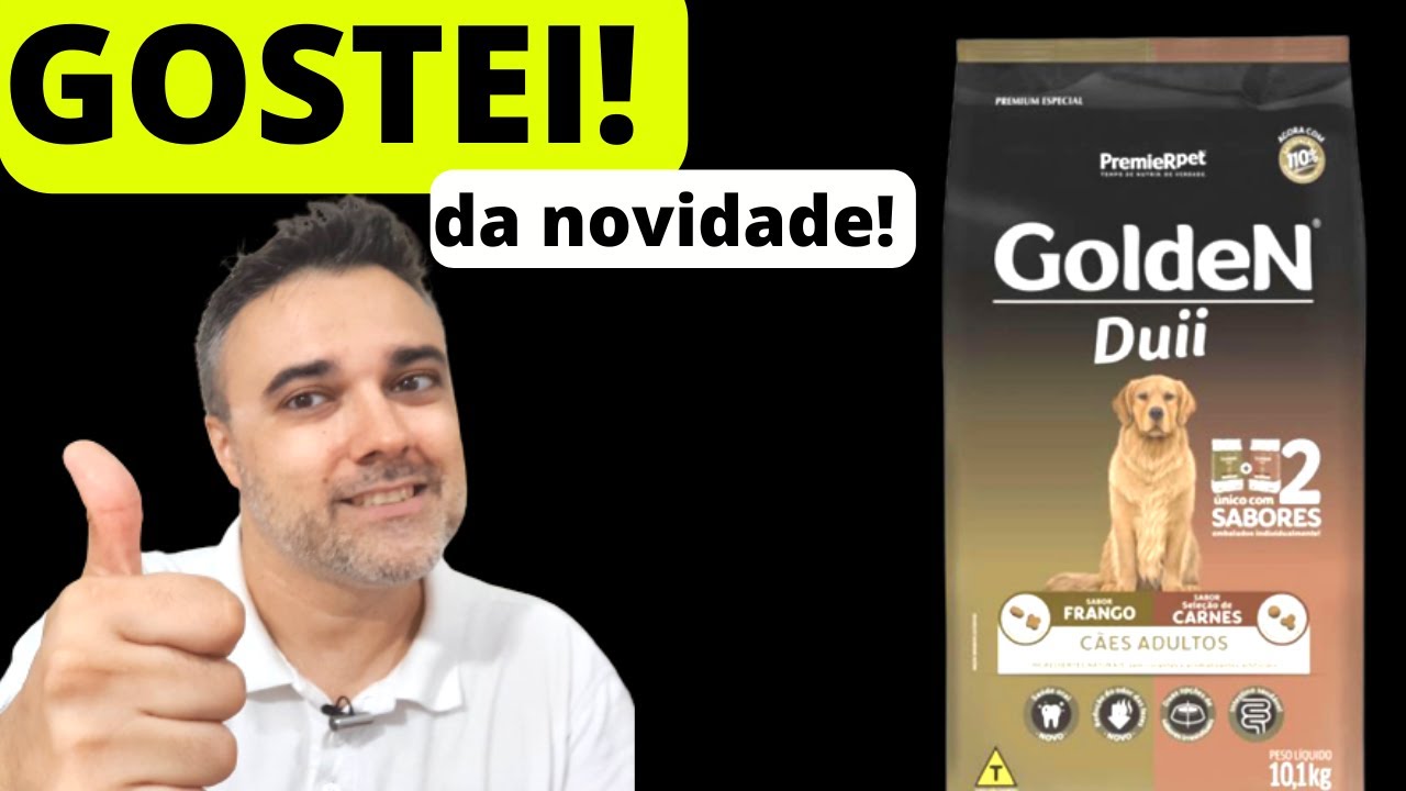 Ração GOLDEN DUII - GOSTEI dessa novidade! ✅Comprei!