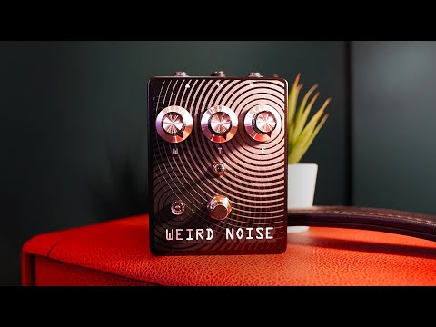 From Lo-Fi to Doom - Weird Noise Pedals  WHAT THE FUZZ