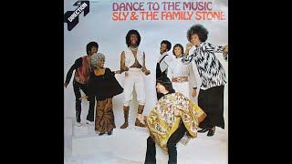 Sly &amp; The Family Stone - Dance To The Music (HD/Lyrics)