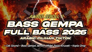 Download lagu DJ FULL BASS CEK SOUND 2026 PALING HOREGG | DJ ARABIC SONG VIRAL TIKTOK  mp3