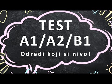 Odredi svoj NIVO znanja iz NEMAČKOG - A1, A2, B1 TEST