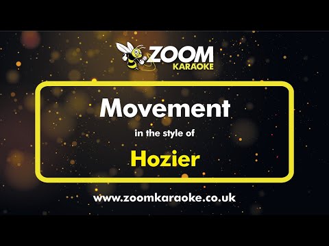 Hozier - Movement (Karaoke Version) with Lyrics On Screen