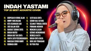 Download lagu Indah Yastami 'Berpisah di Ujung Jalan' | Lagu Akustik Terbaik Terpopuler | Full Album 2025 mp3