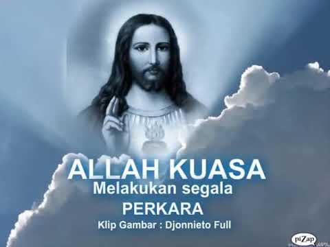 ALLAH KUASA Melakukan segala PERKARA