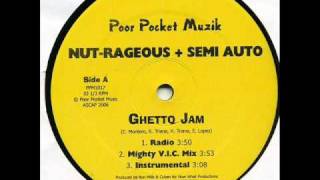 Nut-rageous - Ghetto Jam