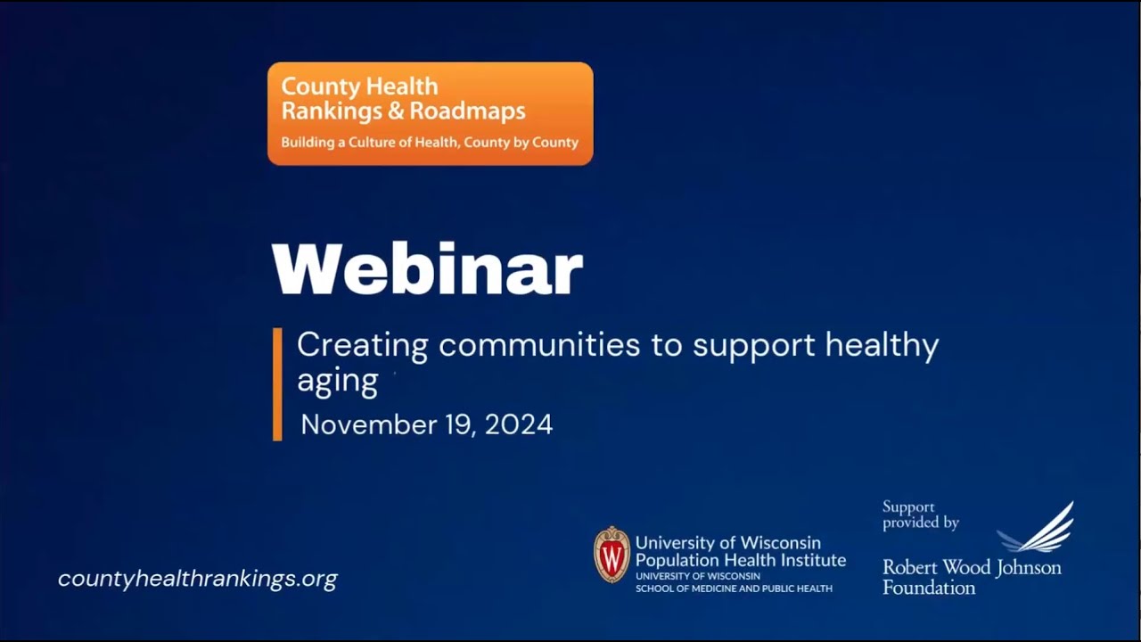 Webinar: Creating communities to support healthy aging
