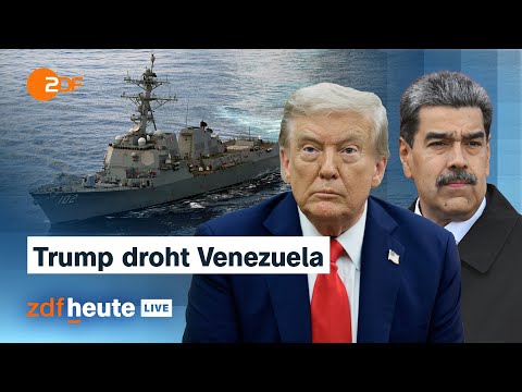 US-Kriegsschiffe vor Küste Venezuelas – Expertin sieht Eskalationspotenzial | ZDFheute live