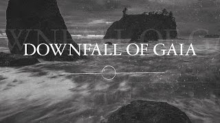 Downfall of Gaia "Carved into Shadows" (OFFICIAL)