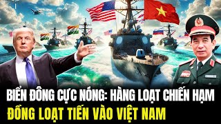Extremely Hot East Sea: A Series of Warships Entering Vietnam Simultaneously?
