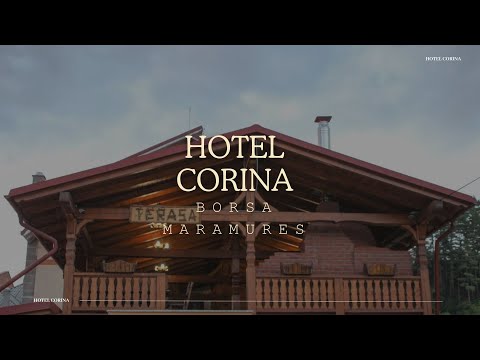 HOTEL CORINA BORSA, MARAMURES, OFERTE CAZARE HOTEL CORINA BORSA, MARAMURES, PROMOTII CAZARE LA MUNTE