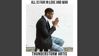 All Is Fair In Love And War