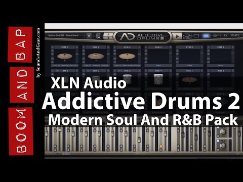Boom And Bap: @XLNAudio Addictive Drums 2 + Modern Soul And R&B Pack