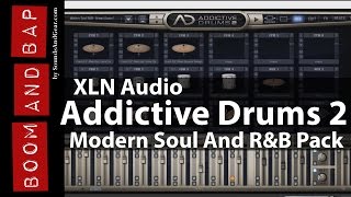 Video thumbnail for Boom And Bap: @XLNAudio Addictive Drums 2 + Modern Soul And R&B Pack by SoundsAndGear