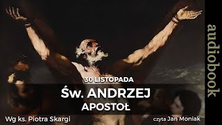 Św. Andrzej Apostoł - AUDIOBOOK