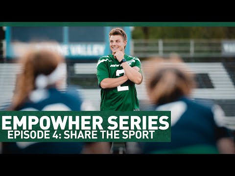 Episode IV: Share the Sport | #EmpowHER - Jets Girls Flag Football All Access | New York Jets | NFL