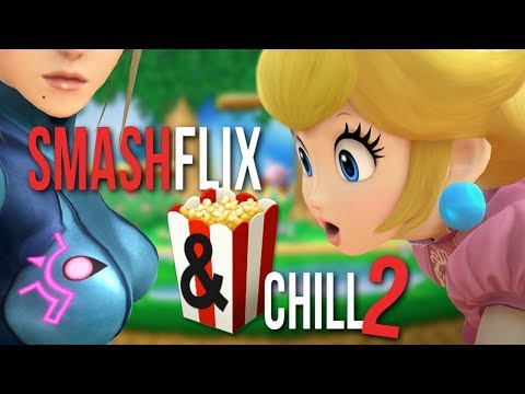 Smashflix & Chill #2 - Super Smash Bros. for Wii U