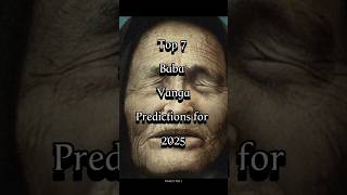 Top7 Baba Vanga Predictions #western #eastern #humanity #aliens #telepathy #medical #science #energy
