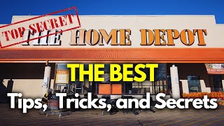 You Need to know this about Home Depot! The Best Home Depot Tips, Tricks, and Insider Secrets!