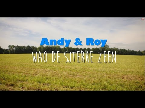ANDY EN ROY - WAO DE SJTERRE ZEEN
