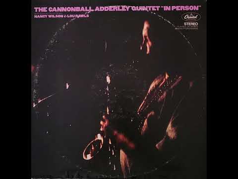 Cannonball Adderley Quintet (ft. Nancy Wilson) - Save Your Love For Me (Live/1968)