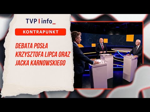 Starcie Jacka Karnowskiego i Krzysztofa Lipca | KONTRAPUNKT - RING WOLNY
