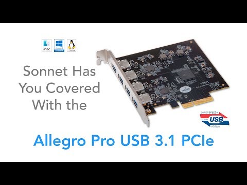 Allegro Pro USB 3.1 PCIe Product Overview