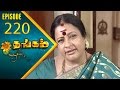 Thangam Tamil Serial Epi 220 Ramya Krishnan Vijayakumar Vision Time Tamil