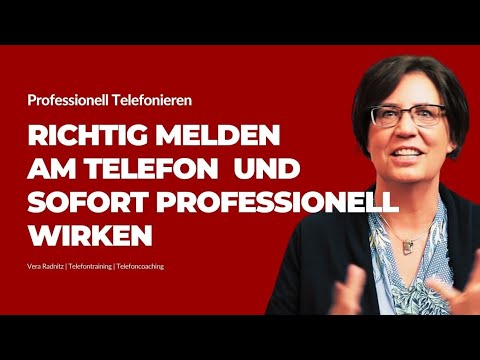 Richtig verhalten am Telefon | Gesprächsphase 1: Wie melde ich mich richtig am Telefon?