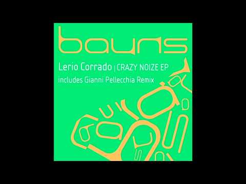 Lerio Corrado - Walking Through The Woods [BAUNS012]