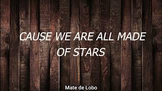 We are All Made of Stars // Moby (lyrics)