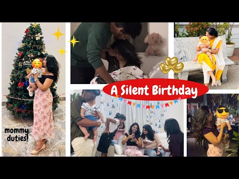 A Silent Birthday🎁🥳 || First Birthday as a MOM❤️ || Mommy duties☺️