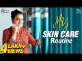 My Skincare Routine Sujitha Vlogs Kathakelu Kathakelu