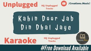 Download lagu Kahin Door Jab Din Dhal Jaaye - Full Song Karaoke With Scrolling Lyrics | #unplugged #new | Remix mp3 Download lagu Kahin Door Jab Din Dhal Jaaye - Full Song Karaoke With Scrolling Lyrics | #unplugged #new | Remix mp3