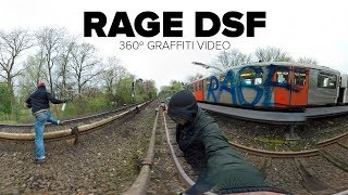 (360º Graffiti Video) - RAGE DSF