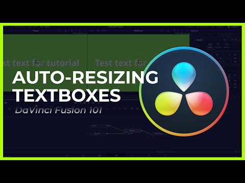 AUTO RESIZING TEXTBOXES IN FUSION DaVinci Fusion 101 EPISODE 3