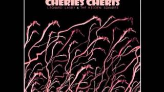 CHERIES CHERIS - LEONARD LASRY & THE HIDDEN SQUARES