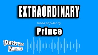 Download lagu Prince - Extraordinary (Karaoke Version) mp3