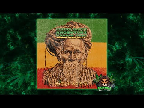 Congo Natty & Eva Lazarus & Blackout JA - Ancestorz  (Benny Page Rollers Remix)