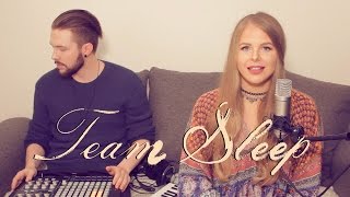 Natalie &amp; Matt Lungley - Ever (Foreign Flag) || Team Sleep Cover (Deftones)