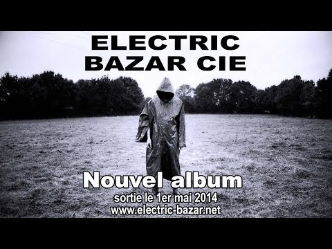 Thumbnail for ELECTRIC BAZAR Cie - Give me a home and I'll be dead [Clip officiel] by Nico