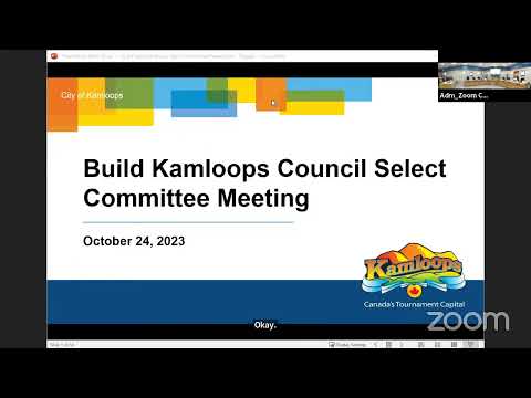 October 24, 2023 - Build Kamloops Council Select Committee Meeting